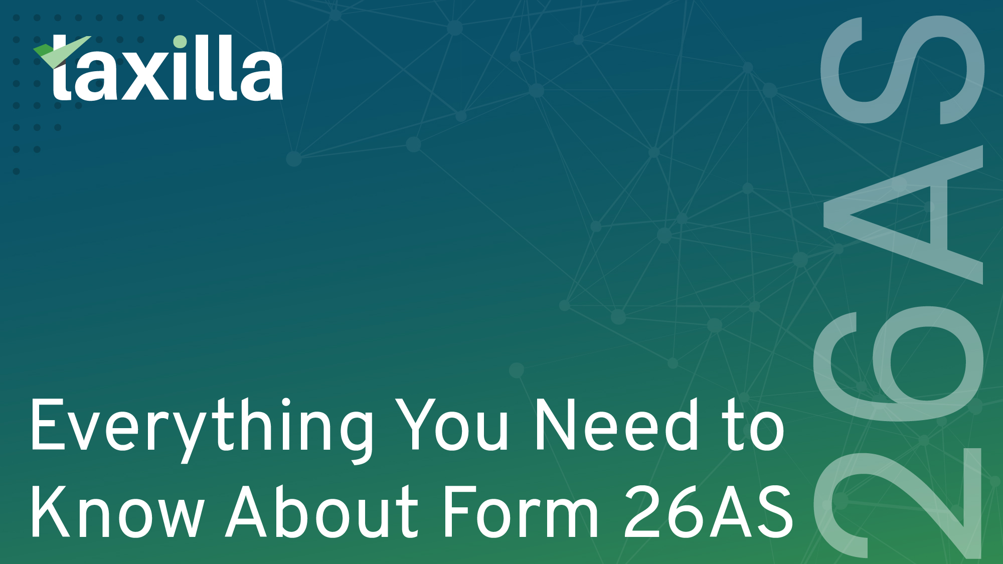 Everything You Need to Know About Form 26AS