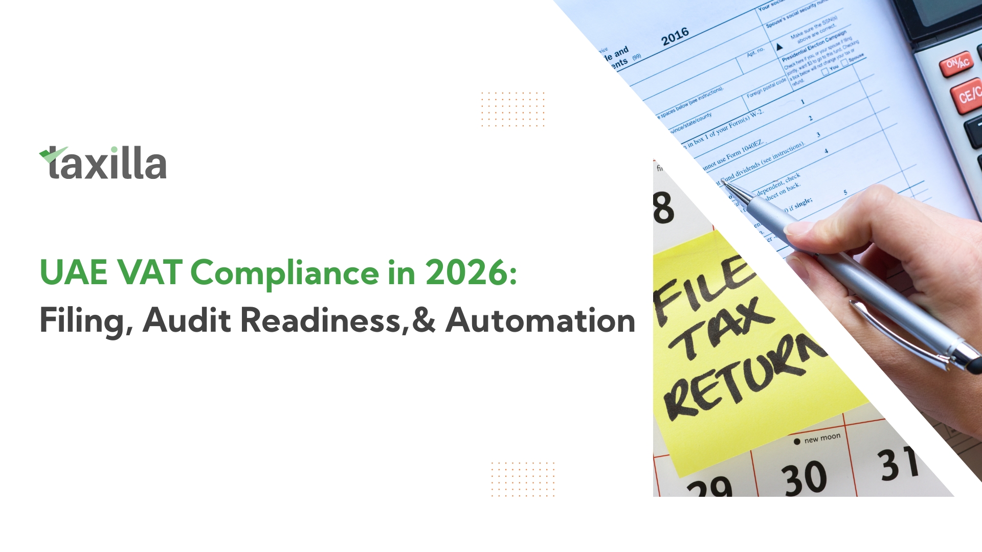 UAE VAT Compliance in 2026 | VAT Filing, Automation & Audit Readiness
