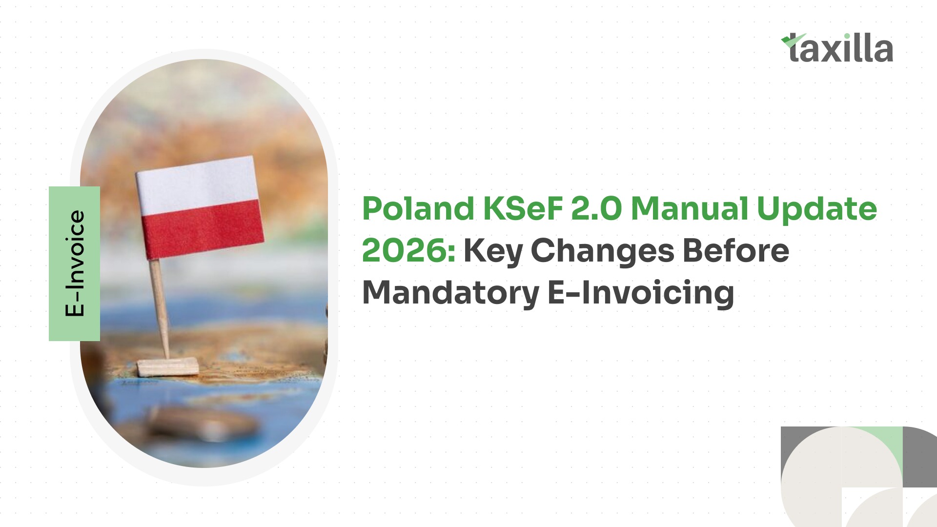 Poland KSeF 2.0 Manual Update 2026: Key Changes Before Mandatory E-Invoicing