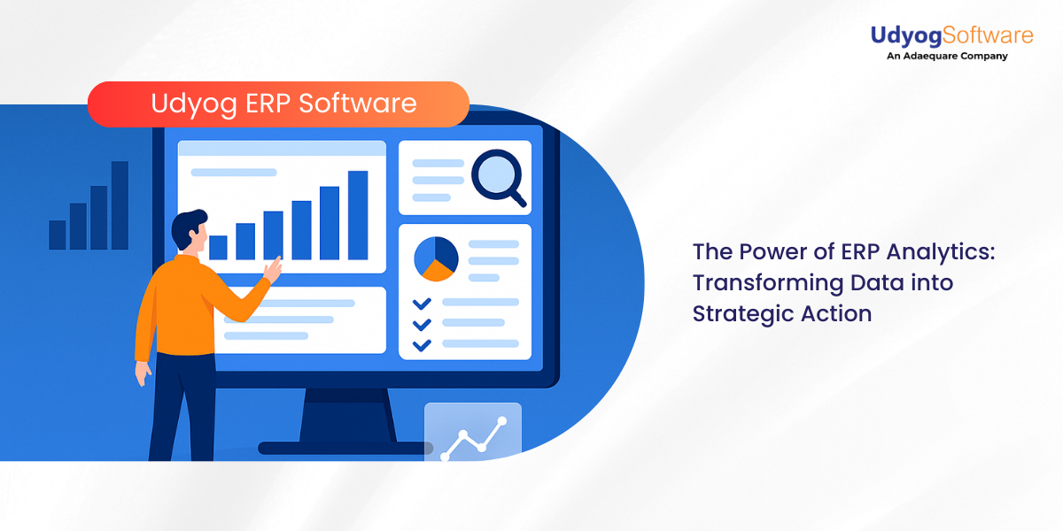 ERP Analytics: Turning Data into Actionable Insights